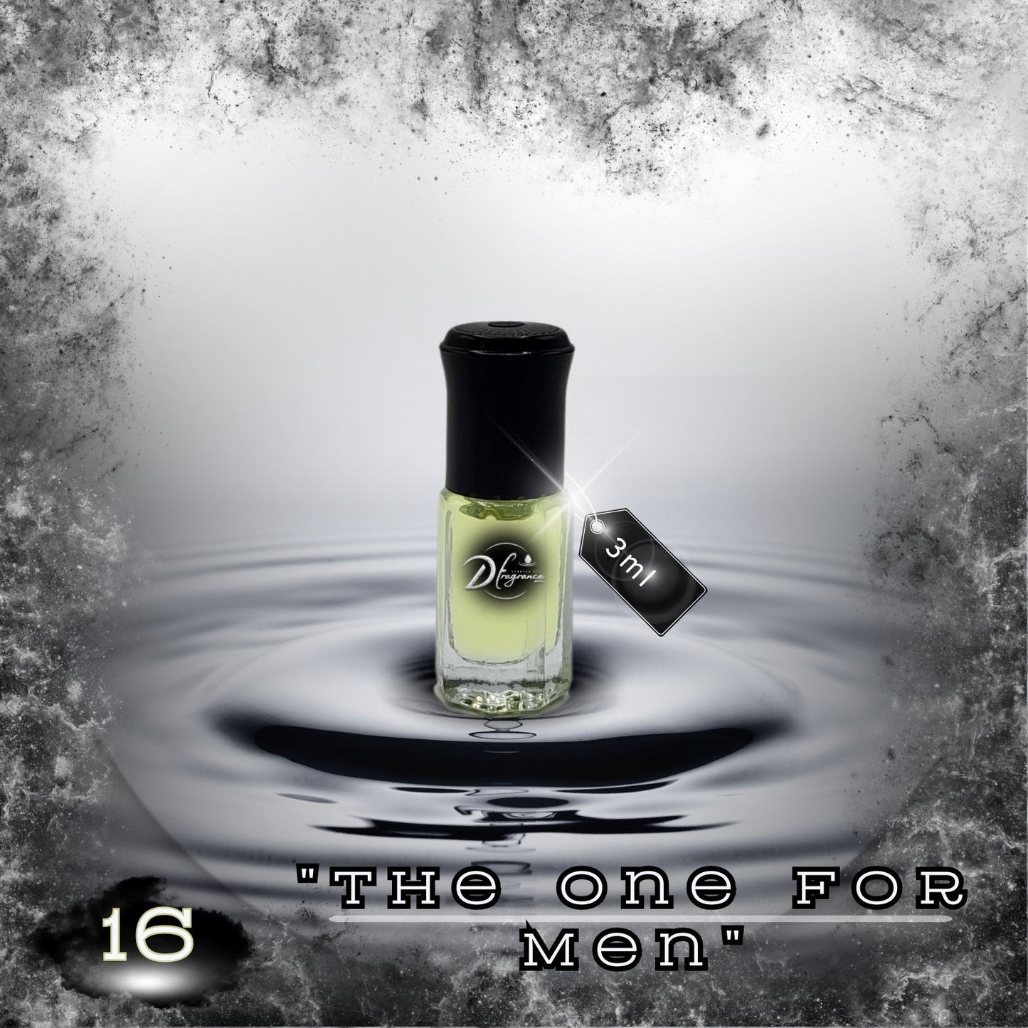 #16 " The One For Men" D Fragrance 