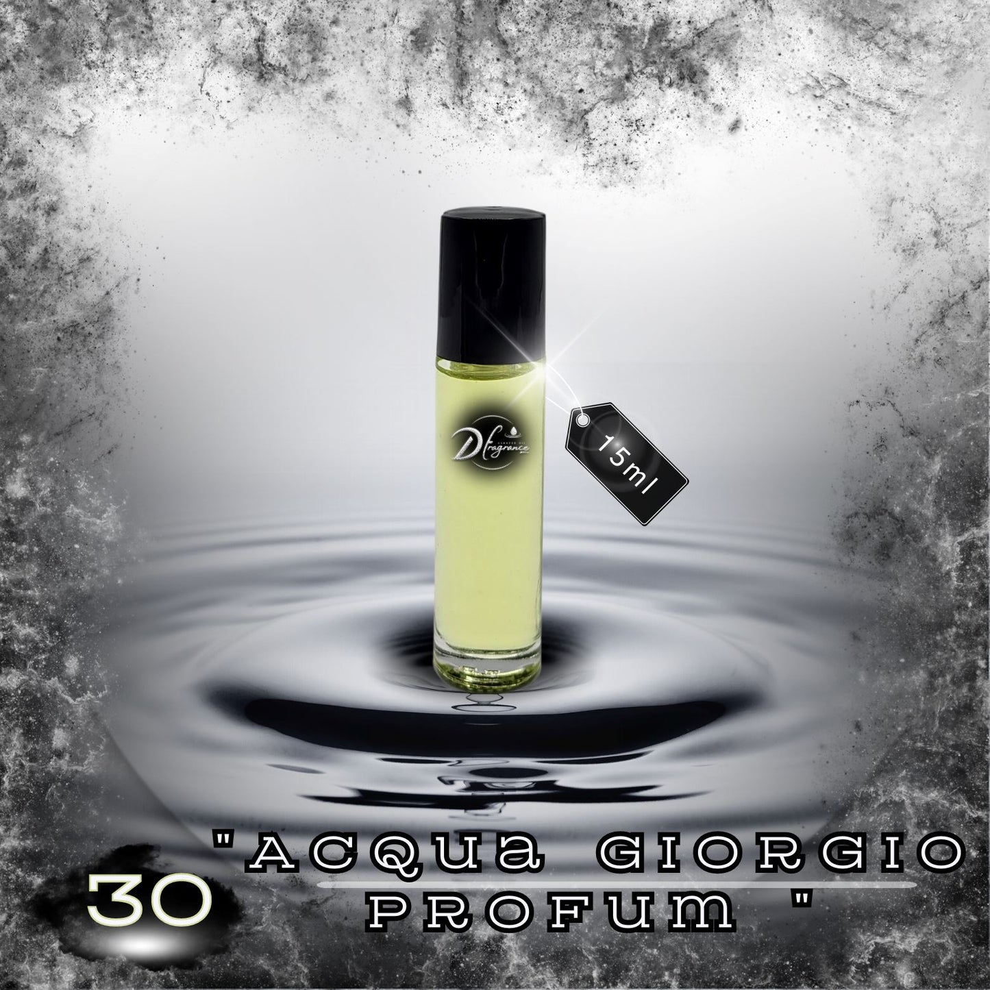 #30 "Acqua Giorgio Profum " D Fragrance 