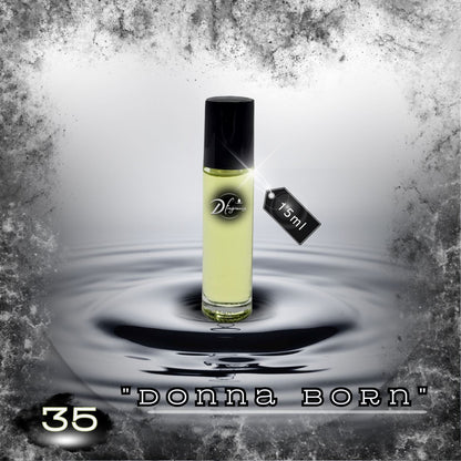 #35 "Donna Born" D Fragrance 