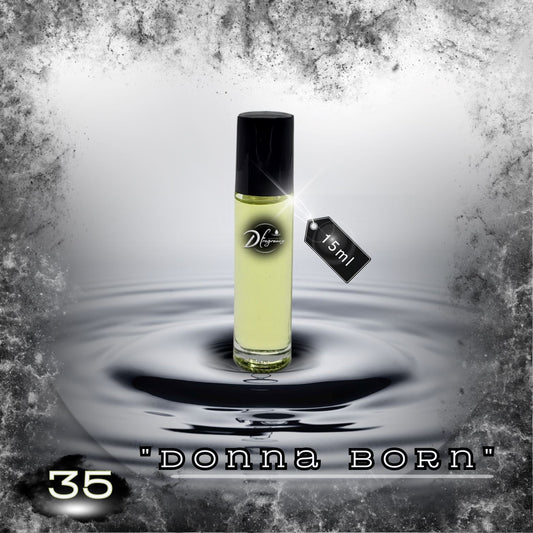 #35 "Donna Born" D Fragrance 