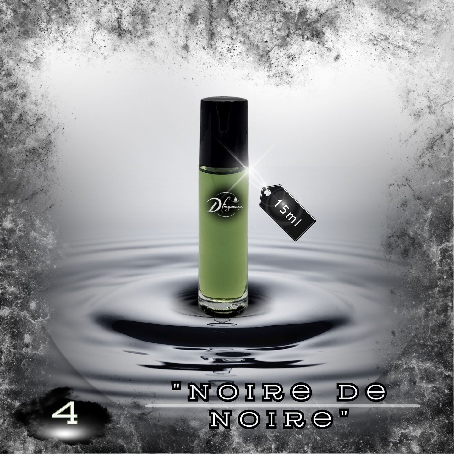 #4 "Noire de Noire" D Fragrance 